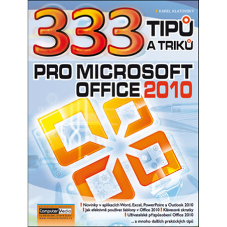 333 tipu a triku pro MS Office 2010