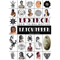 Lexikon der tribalmotive Tätowieren