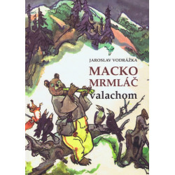 Macko Mrmláč valachom