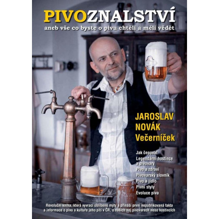Pivoznalství aneb vše co byste o pivu ch