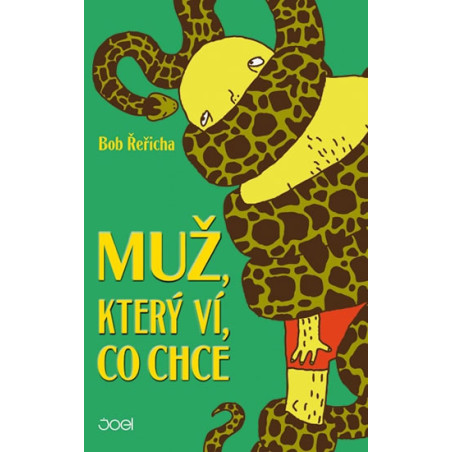 Muž, který ví, co chce