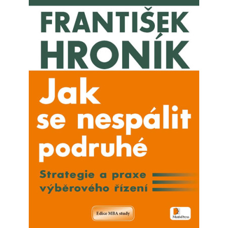 Jak se nespálit podruhé