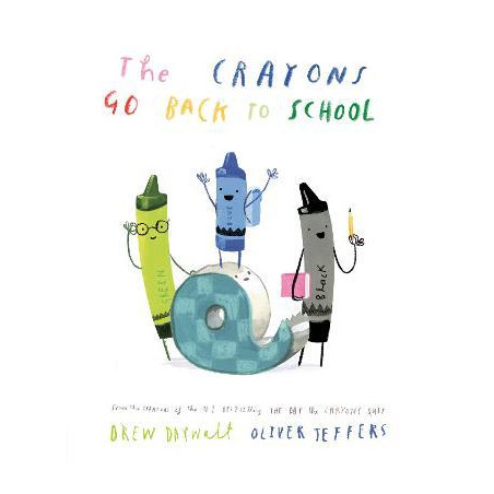 The Crayons Go Back to School