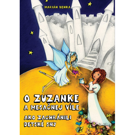 O Zuzanke a Mesačnej víle
