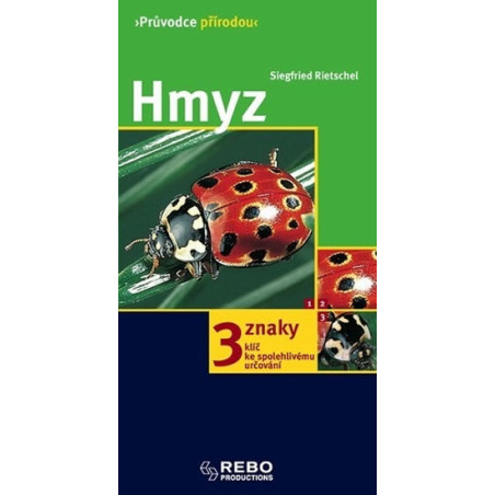 Hmyz - Průvodce přírodou - 4.vydání