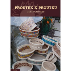 Proutek k proutku - Základní techniky