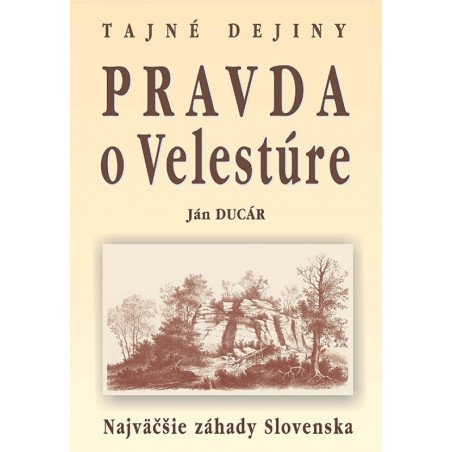 Pravda o Velestúre