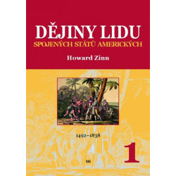 Dějiny lidu Spojených států amerických 1 (1492-1838)