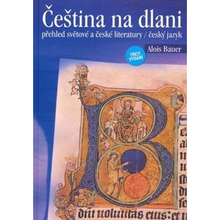 Čeština na dlani - přehled světové a české literatury - český jazyk