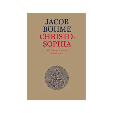 Christosophia čili Cesta ke Kristu a jiné texty
