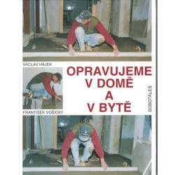 Opravujeme v domě a v bytě