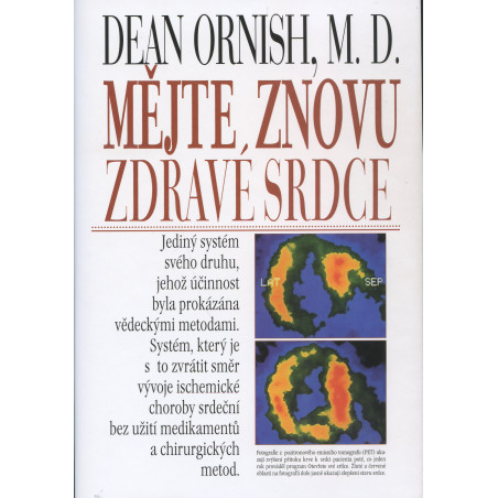 Mějte znovu zdravé srdce