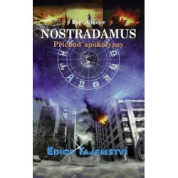 Nostradamus - Příchod apokalypsy
