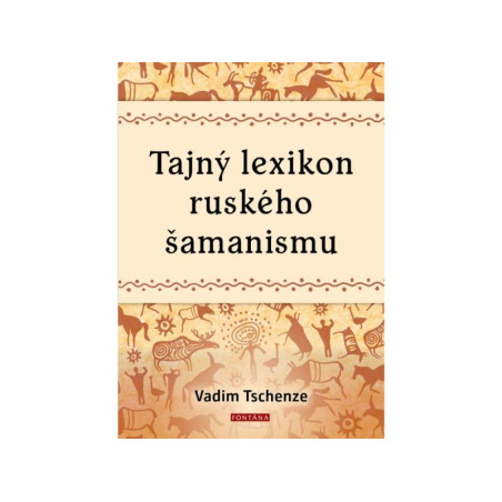 Tajný lexikon ruského šamanismu