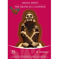 Brána smrti / The death as a Gateway - 5 DVD