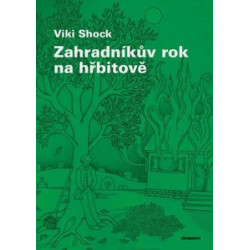 Zahradníkův rok na hřbitově