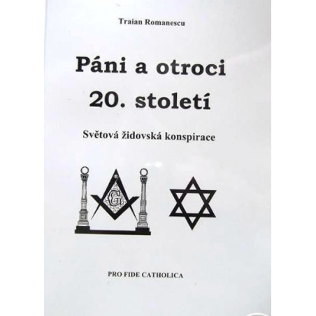 Páni a otroci 20. století - Světová židovská konspirace