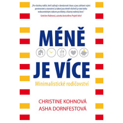 Méně je více - Minimalistické rodičovství