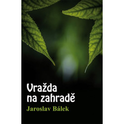 Vražda na zahradě