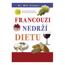 Francouzi nedrží dietu