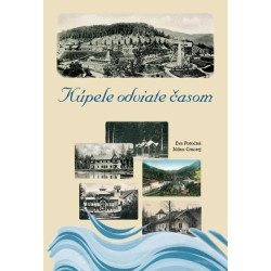 Kúpele odviate časom (slovensky)