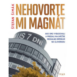 Nehovorte mi magnát