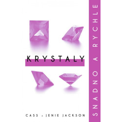 Krystaly: snadno a rychle