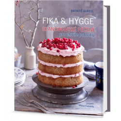 FIKA & HYGGE - Skandinávské pečení pro chvíle pohody