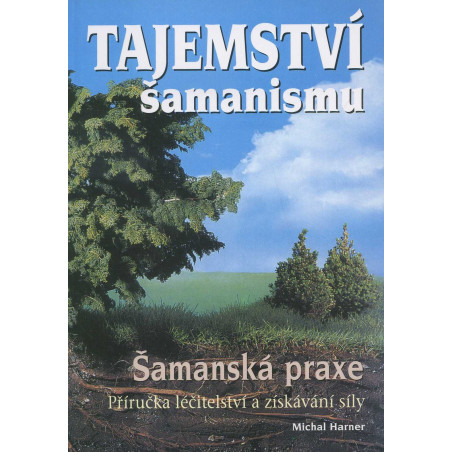 Tajemství šamanismu