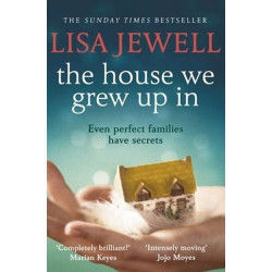 The House We Grew Up In