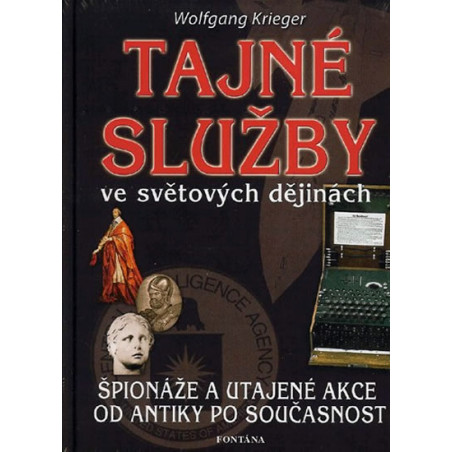Tajné služby ve světových dějinách - Špi