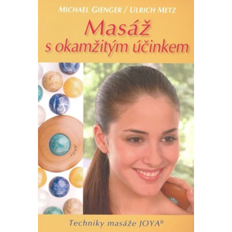 Masáž s okamžitým účinkem - Techniky mas