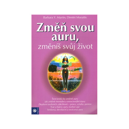 Změň svou auru, změníš svůj život