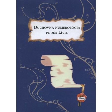 Duchovná numerológia podľa Lívie