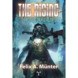 The Rising - Nová naděje