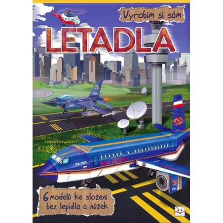 Vyrobím si sám - Letadla
