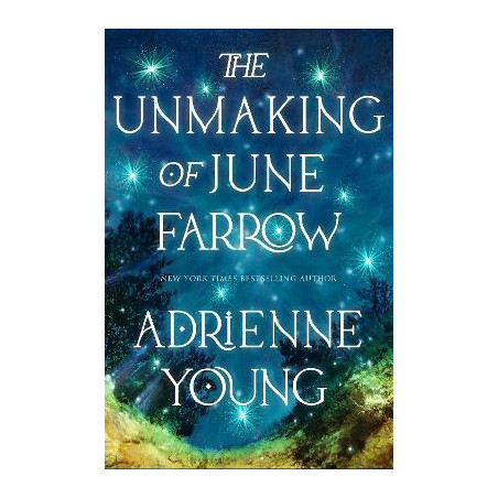 The Unmaking of June Farrow
