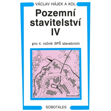Pozemní stavitelství IV pro 4. ročník SPŠ stavebních
