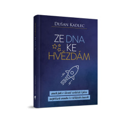 Ze dna ke hvězdám aneb jak v životě zvít