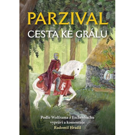 Parzival - Cesta ke Grálu