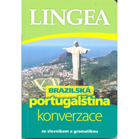 LINGEA CZ-Brazilská portugalčina-konverzace se slovníkem a gramatikou