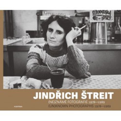 Jindřich Štreit - (ne)známe fotografie 1978-1989 / (un)knownphotographs 1978-1989