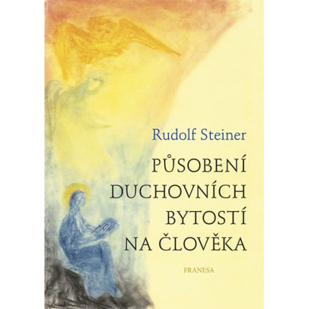 Působení duchovních bytostí na člověka