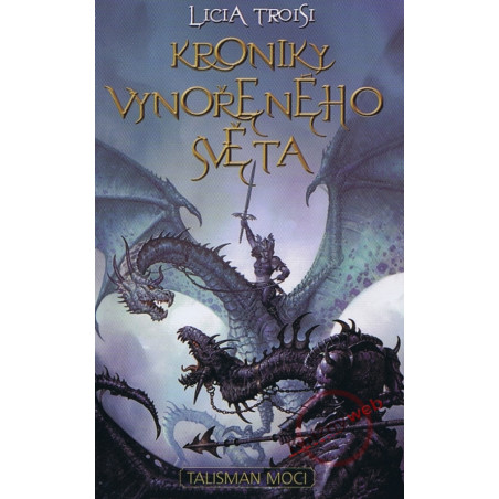 Kroniky Vynořeného světa 3 - Talisman moci