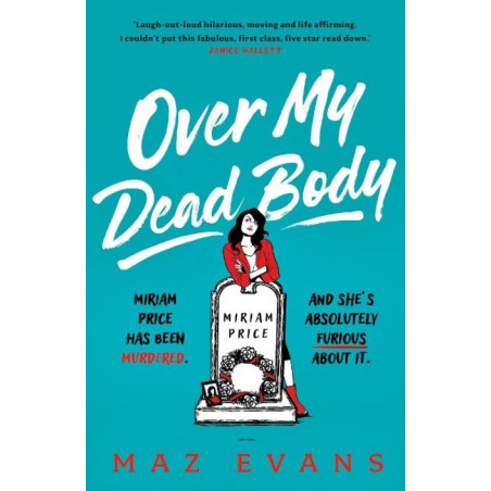 Over My Dead Body