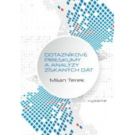 Dotazníkové prieskumy a analýzy získaných dát