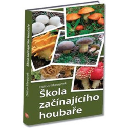 Škola začínajícího houbaře