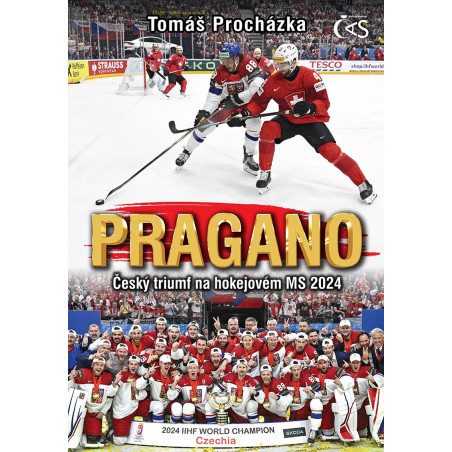 PRAGANO - Český triumf na hokejovém MS 2024