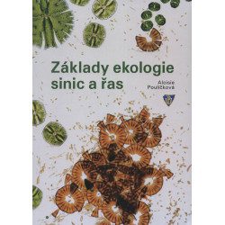 Základy ekologie sinic a řas