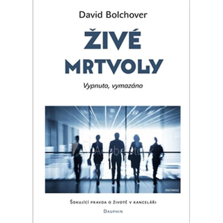 Živé mrtvoly - Vypnuto, vymazáno
